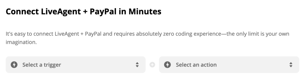 PayPal trigger and LiveAgent action selection